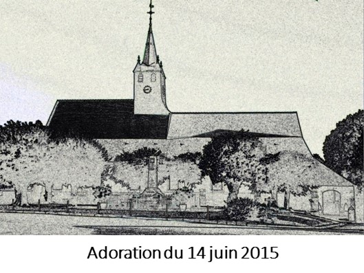 Adoration du 14 juin 2015